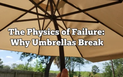 The Physics of Failure: Why Umbrellas Break